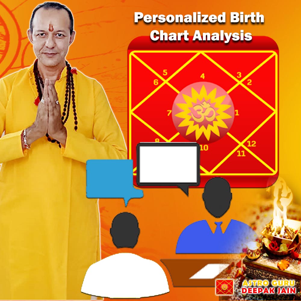 Personalized Birth Chart Analysis with Best Astrologer Astro Guru Deepak Jain